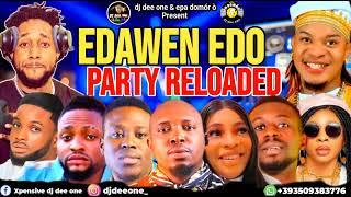 EDAMWEN LATEST EDO BENIN PARTY MUSIC MIX 2024|NON STOP AFROBEAT MIX 2024 FT DON VS,ESTHER,HAMMERBOI