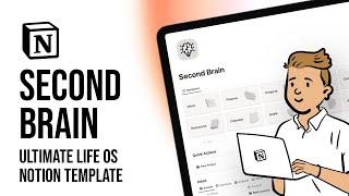 Second Brain in Notion - How to Organize Your Life (Ultimate Notion Template)