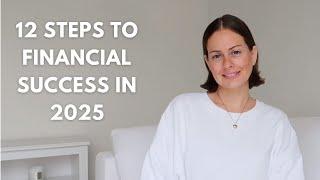 2025 Financial Reset | Your 12-Step Financial Checklist to Kickstart 2025!