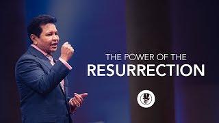 The Power of the Resurrection - Apostle Guillermo Maldonado