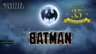 Batman - 35th Anniversary MONSTER TRAILER