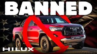 Why You Can’t Buy a New Toyota Hilux in the U.S. - EXPLAINED