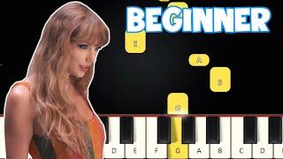 Anti-Hero - Taylor Swift | Beginner Piano Tutorial | Easy Piano