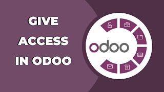 How to Give Access in Odoo ? Odoo Tips & Tricks