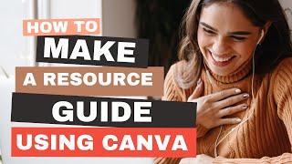 Using Resource Guides in Canva to Build Your Brand
