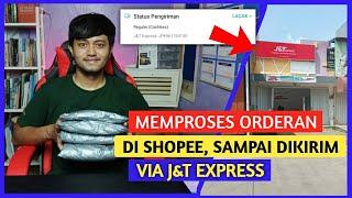 Tutorial memproses orderan pertama di toko shopee dikirim via J&T Express