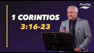 1 CORINTIOS 3:16-23| PREDICAS CRISTIANAS| PASTOR DEL AIRE