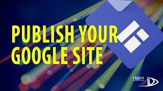 Publishing your Google Site