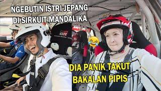 NGERJAIN ISTRI JEPANG SAMPAI MAU PIPIS ! KEBUTIN DI SIRKUIT MANDALIKA !