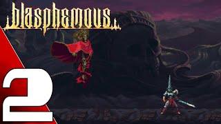 Blasphemous The Stir of Dawn DLC - NG+ Full Game Gameplay Walkthrough part 2 (No Commentary)