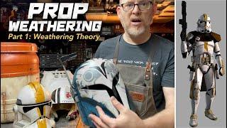 Prop Weathering Tutorial - Part 1: Weathering Theory