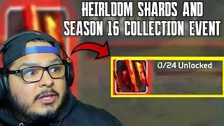BUYING HEIRLOOM SHARDS AND COLLECTION EVENT APEX LEGENDS SEASON 16