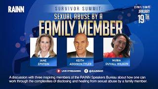 RAINN Survivor Summit: Sexual Abuse by a Family Member