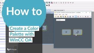 How to Create a Color Palette with WinCC OA