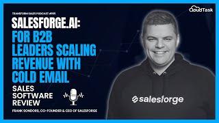 Salesforge.AI: For B2B Leaders Scaling Revenue with Cold Email