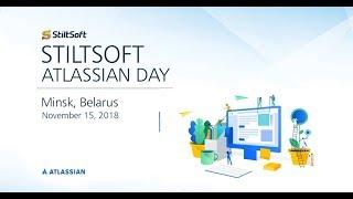 StiltSoft Atlassian Day 2018 Максим Кузьмич  Как делать красиво и продуктивно в Confluence