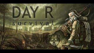 Прохождение Day R Survival #1 *НАЧАЛО*