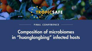 Mogens Nicolaisen - Composition of microbiomes in “huanglongbing” infected hosts