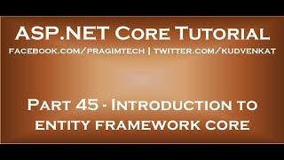 Introduction to entity framework core