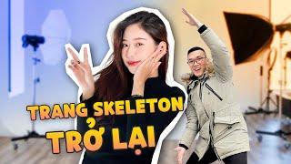 Trang Skeleton cumback Vật Vờ Studio nhưng không phải là reviewer