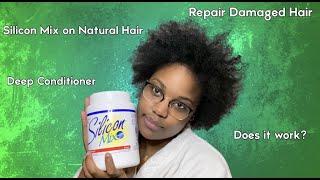 HOW TO REPAIR DAMAGED DRY HAIR || SILICON MIX CONDITIONER TREATMENT || NATURAL 4C HAIR || REVIEW