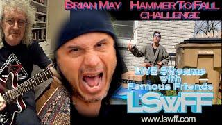 LSwFF.com ALL STAR band Brian May Hammer To Fall Challenge