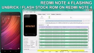 FLASH REDMI NOTE 4 | UNBRICK/FLASH STOCK ROM ON REDMI NOTE 4