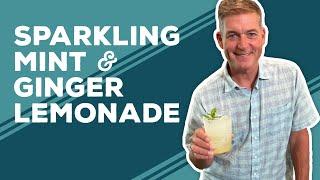 Love & Best Dishes: Sparkling Mint and Ginger Lemonade Recipe | Easy Summer Drink Ideas