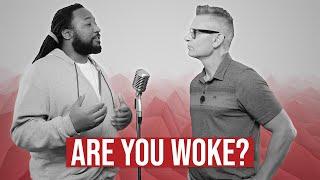 Adam Coleman | What Does It Mean To Be Woke?