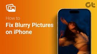 How to Fix Blurry Pictures on iPhone | This Trick Will Help You Fix Blurry iPhone Pictures