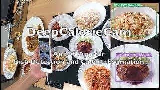 DeepCalorieCam: An iOS App for Dish Detection and Calorie Estimation