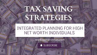 Integrated Planning: How to Align Your Advisors for Maximum Financial Impact