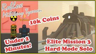 10k Coins In Under 2 Minutes Fast Grind! Elite Mission 3 Hard Mode Solo Military Tycoon Roblox