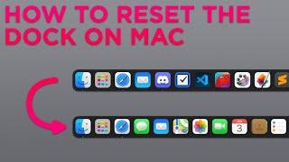 How to Reset the Dock on Mac