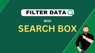 FILTER Data with SEARCH Box - Creating a Powerful Advanced Search Box in Google Sheets