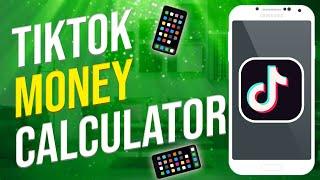 Tiktok Money Calculator (COOL!)