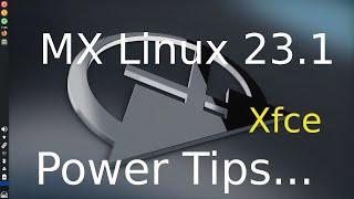 MX Linux 23.1 - Xfce - New Version tips on Power options.