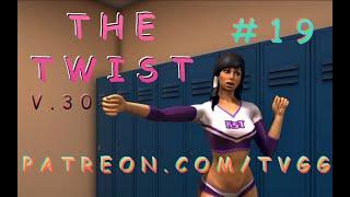 CATFIGHTS, NEW CHARACTERS, & MORE FUN!!! | THE TWIST | #19 | V.30 | WALKTHROUGH