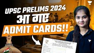 UPSC Prelims Admit Card Released | UPSC Prelims 2024 | By Apoorva Rajput