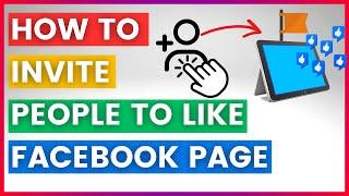 How To Invite People To Like A Facebook Page (In 2024)