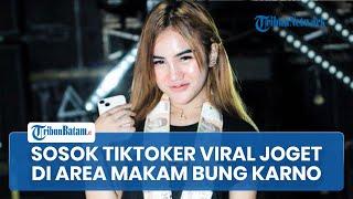 SOSOK Icha Chellow, TikToker Viral Joget di Area Makam Bung Karno Blitar, Dikecam hingga Dipolisikan