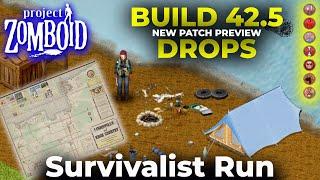 Build 42.5 Drops!  Looking at patch notes then Is a wilderness run possible (yet)? Survivalist run V