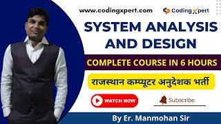 Complete System Analysis and Design full Course for Computer Science Engineering | Codingxpert