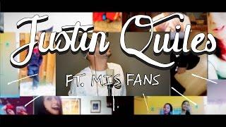 Justin Quiles - Si Ella Quisiera ft. Mis Fans [Official Video]