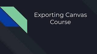 Exporting Canvas Course