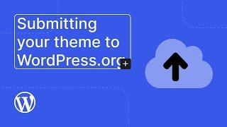 Submitting your theme to WordPress.org