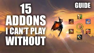 15 Addons I can't play without [guide]