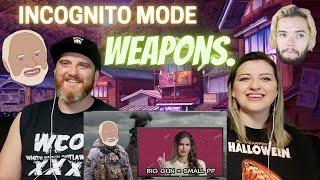 HatGuy & Nikki react- @IHincognitoMode Weapons.