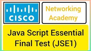 Java script essential final Test Answers || Cisco Java essential essentials || final test #cisco