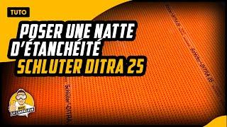 Comment poser une natte d'étanchéité/désolidarisation schluter ditra 25